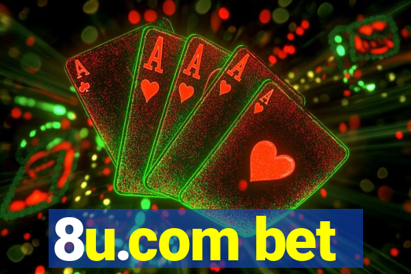 8u.com bet